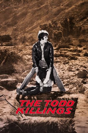 The Todd Killings's poster