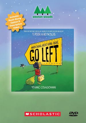 When Things Aren't Going Right, Go Left's poster