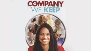 The Company We Keep's poster