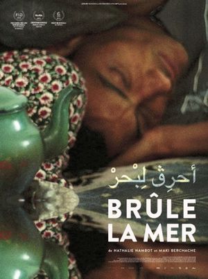 Brûle la mer's poster image