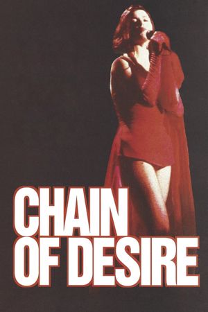 Chain of Desire's poster
