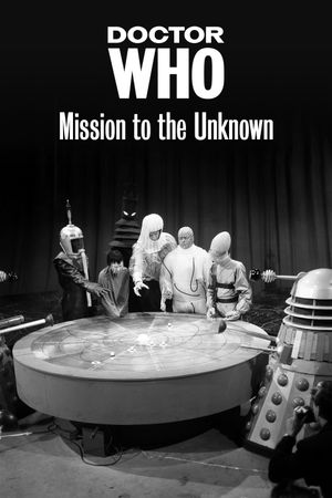 Doctor Who: Mission to the Unknown's poster