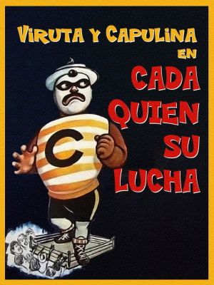 Cada quién su lucha's poster