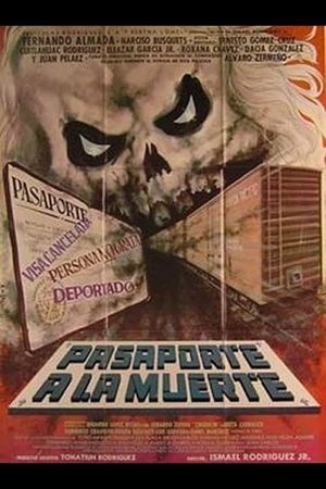 Pasaporte a la muerte's poster