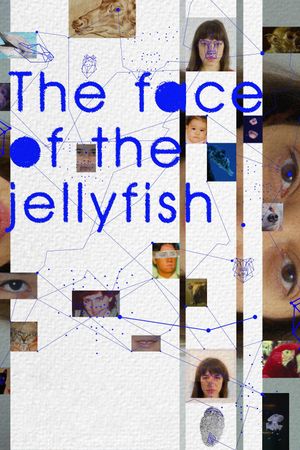 The Face of the Jellyfish's poster