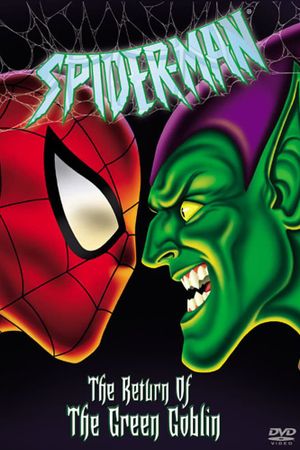 Spider-Man: The Return of the Green Goblin's poster