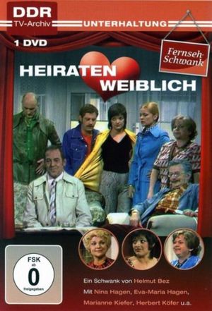 Heiraten weiblich's poster