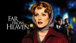Far from Heaven's poster