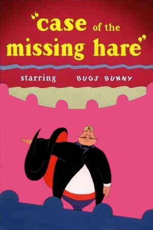Case of the Missing Hare's poster