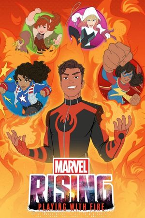 Marvel Rising: Playing with Fire's poster