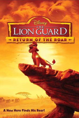 The Lion Guard: Return of the Roar's poster