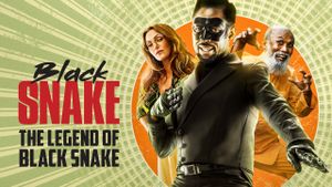 Black Snake: The Legend of Black Snake's poster
