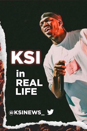 KSI: In Real Life's poster