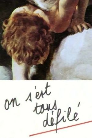 On s'est tous défilé's poster