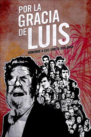 Por la gracia de Luis's poster