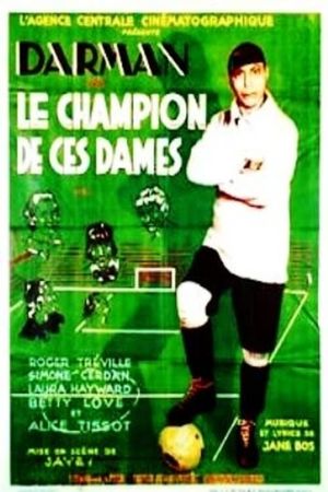 Le champion de ces dames's poster