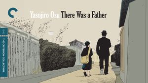 There Was a Father's poster