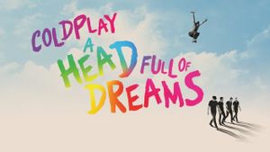 Coldplay: A Head Full of Dreams's poster