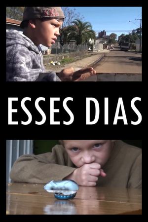 Esses dias's poster image