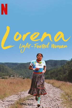 Lorena, Light-footed Woman's poster