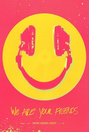 We Are Your Friends's poster