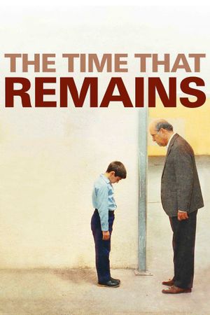 The Time That Remains's poster