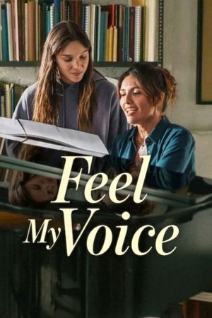 Feel My Voice's poster