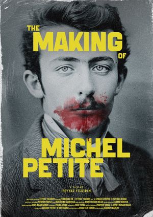 The Making of Michel Petite's poster