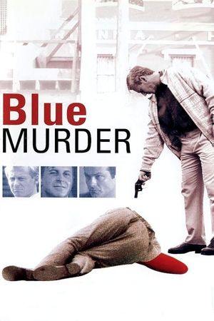 Blue Murder's poster