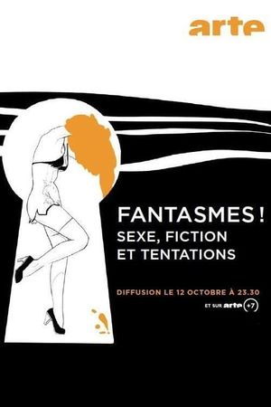 Fantasmes ! Sexe, fiction et tentations's poster