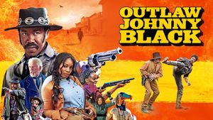 Outlaw Johnny Black's poster