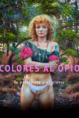 Colores al opio, la prostituta y el pintor's poster