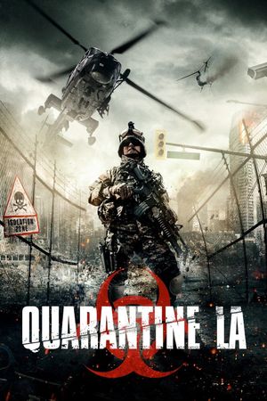 Quarantine L.A.'s poster