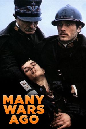 Many Wars Ago's poster