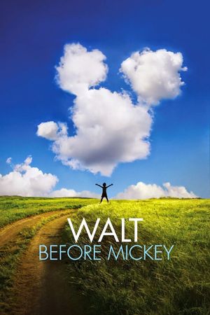 Walt Before Mickey's poster