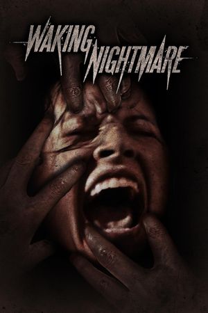 Waking Nightmare's poster
