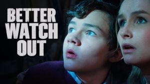 Better Watch Out's poster