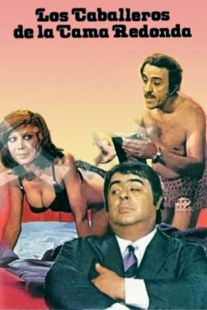 Los caballeros de la cama redonda's poster