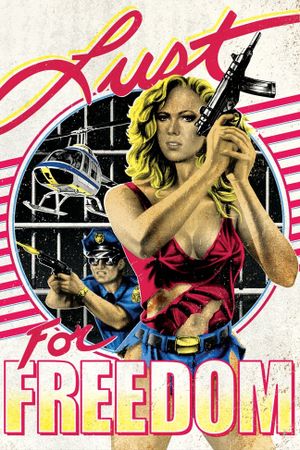 Lust for Freedom's poster