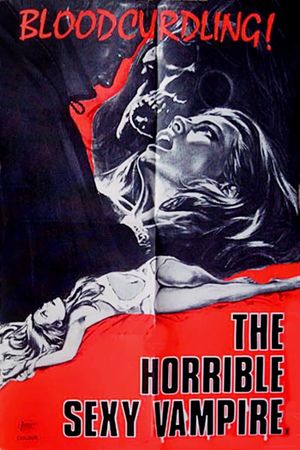 The Horrible Sexy Vampire's poster