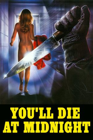 You'll Die at Midnight's poster