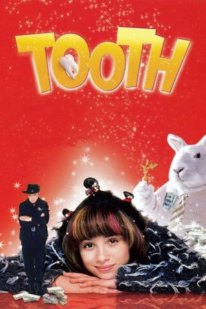 Tooth's poster