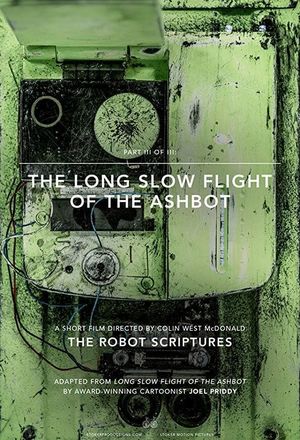 The Long Slow Flight of the Ashbot's poster