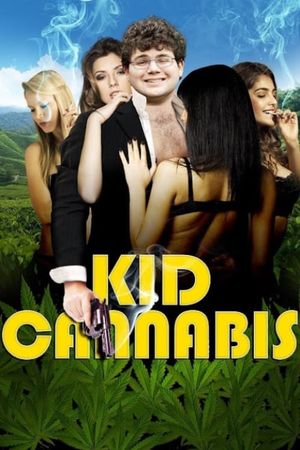 Kid Cannabis's poster