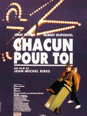 Chacun pour toi's poster
