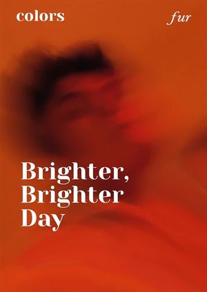 Brighter, Brighter Day's poster