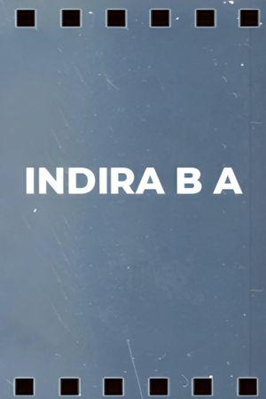 Indira B.A's poster