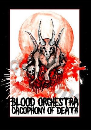 Blood Orchestra: Cacophony of Death's poster