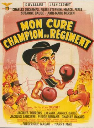 Mon curé champion du régiment's poster