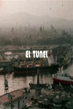 The Tunnel's poster